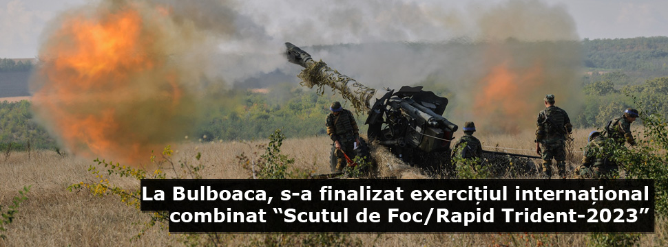 La Bulboaca, s-a finalizat exercițiul internațional combinat “Scutul de Foc/Rapid Trident-2023” (video)